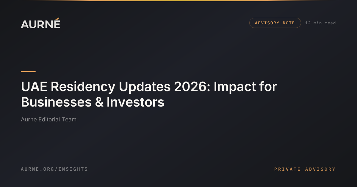 UAE Residency Updates 2026 | Aurne
